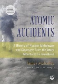 Enlarge image Cover: Atomic Accidents - Blackstone Publishing