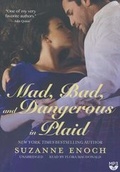 Cover: Mad, Bad, and Dangerous in Plaid - Blackstone Publishing