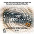 Cover: The Whithering of Willoughby and the Professor: Their Ways in the Worlds, Vol. 2 - BEARMANOR MEDIA