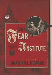 Enlarge image Cover: The Fear Institute - Skyboat Media