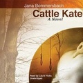 Cover: Cattle Kate - Blackstone Publishing