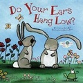 Cover: Do Your Ears Hang Low? - Flowerpot Press