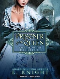 Enlarge image Cover: Prisoner of the Queen - Tantor Media, Inc