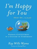 Cover: I'm Happy for You (Sort Of... Not Really) - Tantor Media, Inc