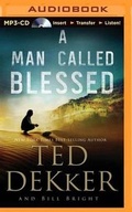Cover: A Man Called Blessed - Brilliance Audio