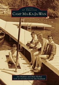 Cover: Camp Ma-Ka-Ja-Wan - Arcadia Publishing (SC)
