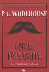 Enlarge image Cover: Uncle Dynamite - Blackstone Publishing
