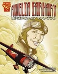 Cover: Graphic Biographies Amelia Earhart Legendary Aviator - Capstone Press