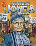 Cover: Graphic Biographies Mother Jones Labor Leader - Capstone Press