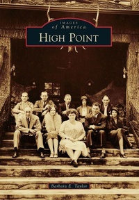 Enlarge image Cover: High Point - Arcadia Publishing (SC)
