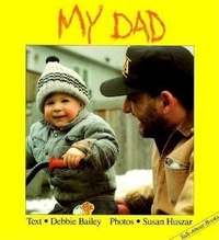 Enlarge image Cover: My Dad - Annick Press Ltd