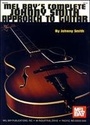 Cover: Complete Jonny Smith Approach To Guitar - Mel Bay Publications,U.S.