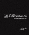 Cover: The Standard Flight Crew Log - Aviation Supplies & Academics Inc