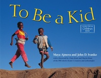 Enlarge image Cover: To Be a Kid - Charlesbridge Publishing,U.S.