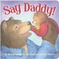 Cover: Say Daddy! - Sleeping Bear Press
