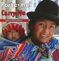 Cover: Porte-Moi/Carry Me - Star Bright Books