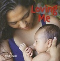 Cover: Loving Me - Star Bright Books