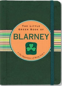 Abbildung von: Little Green Book of Blarney - Peter Pauper Press Inc,US
