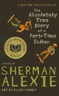 Cover: The Absolutely True Diary of a Part-Time Indian - Turtleback Books