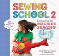 Cover: Sewing School (R) 2 - Storey Publishing LLC