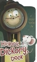 Cover: Hickory Dickory Dock - Little Birdie Books