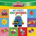 Cover: Play-Doh: My First 100 Words - Silver Dolphin Books