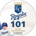 Cover: Kansas City Royals 101 - Michaelson Entertainment