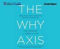 Enlarge image Cover: The Why Axis - Dreamscape Media