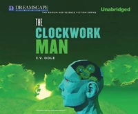 Enlarge image Cover: The Clockwork Man - Dreamscape Media
