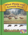 Cover: What Plants and Animals Need - Capstone Press