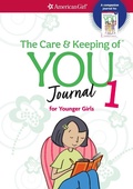 Cover: The Care and Keeping of You Journal - American Girl Publishing Inc