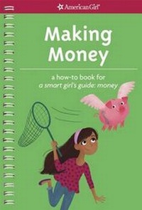 Enlarge image Cover: Making Money - American Girl Publishing Inc