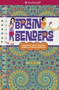 Cover: Brain Benders - American Girl Publishing Inc
