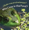 Cover: Quien Vive En El Estanque? - Rourke Publishing