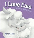 Cover: I Love Ewe - Bloomsbury U.S.A. Children's Books