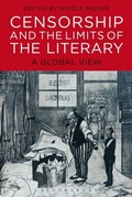 Cover: Censorship and the Limits of the Literary - Bloomsbury Academic USA