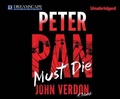 Cover: Peter Pan Must Die - DREAMSCAPE MEDIA