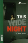 Cover: This Wide Night - Nick Hern Books