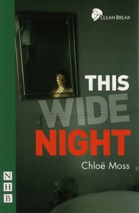 Enlarge image Cover: This Wide Night - Nick Hern Books