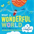 Cover: What a Wonderful World - Henry Holt & Company
