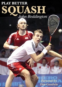 Abbildung von: Play Better Squash - G2 Rights