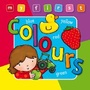 Cover: My First... Colours - Award Publications Ltd
