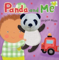 Enlarge image Cover: Panda and Me - Child's Play (International) Ltd