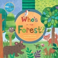 Cover: Who's in the Forest - Barefoot Books Ltd