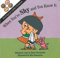 Enlarge image Cover: When You're Shy and You Know It - Parenting Press Incorporated