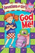 Cover: God and ME Devotions for Girls 10-12 - Rainbow Publishers