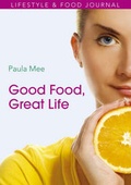 Cover: Good Food, Great Life - Veritas Publications