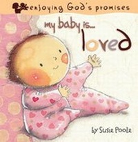 Enlarge image Cover: My Baby Is...Loved - Pupfish Ltd