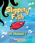 Cover: Slippery Fish in Hawaii - Beachhouse Publishing