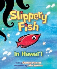 Enlarge image Cover: Slippery Fish in Hawaii - Beachhouse Publishing
